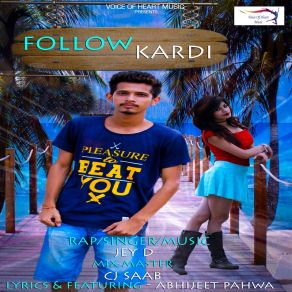 Download track Follow Kardi D-Jey