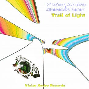 Download track Trail Of Light Victor Andro, Alessandro Sansò