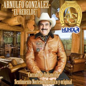 Download track El Leon Del Corrido Arnulfo Gonzales El Rebelde