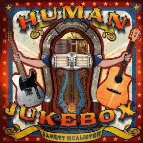 Download track Human Jukebox Jarett McAlister