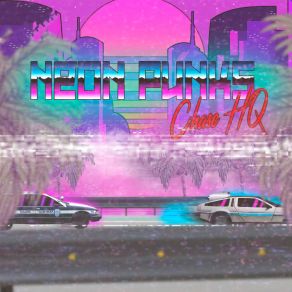 Download track Chase HQ Neon Punks