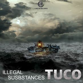 Download track Tuco (Original Mix) Illegal Substances