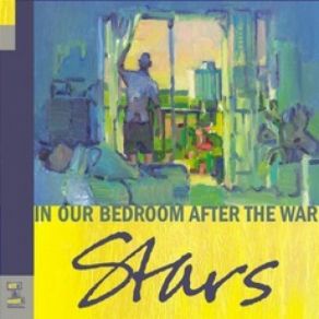 Download track In Our Bedroom After The War Stars