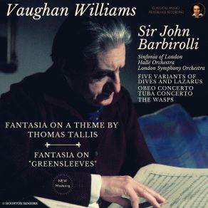 Download track Tuba Concerto In F Minor - I. Prelude, Allegro Moderato (Tuba: Philip Catelinet, London Symphony Orchestra) (Remastered 2022, Version 1954) Ralph Vaughan Williams, Hallé Orchestra, Sinfonia Of London, Sir John BarbirolliLondon Symphony Orchestra