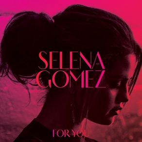 Download track The Heart Wants What It Wants Selena Gomez