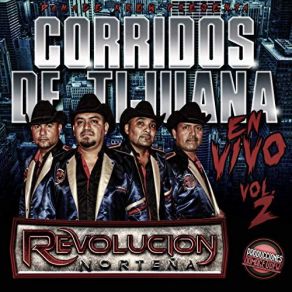 Download track La Clika Del Tablitas Revolucion Norteña