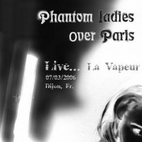 Download track So Sad Phantom Ladies Over Paris