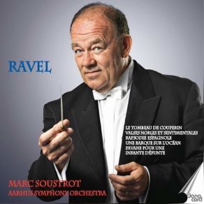 Download track Rapsodie Espagnole, M. 54: IV. Feria Marc Soustrot