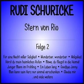 Download track Für Eine Nacht Voller Seligkeit Rudi Schuricke