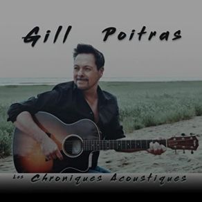 Download track J'ai Du Sable Dans Les Souliers Gill Poitras