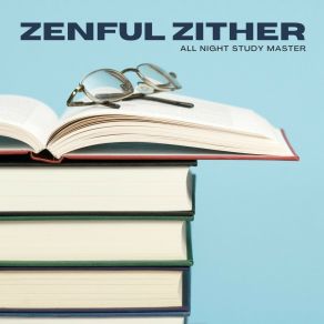 Download track Zen Algebra Zambra All Night Study Master