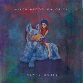 Download track Every Lesson Unlearned Mixed Blood Majority