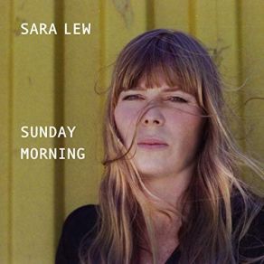 Download track Sunday Morning (Radio Edit) Sara Lew