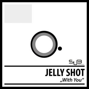 Download track Wanna See Jelly Shot