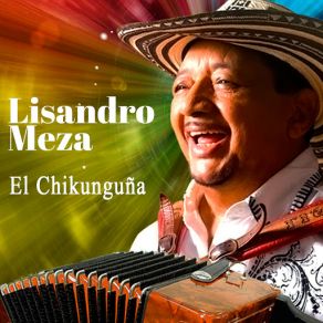 Download track El Chikunguña Lisandro Meza