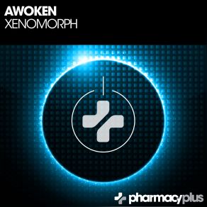 Download track Xenomorph Awoken