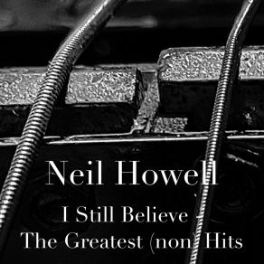 Download track The Hill You Die On (Remixed / Remastered '21) Neil Howell