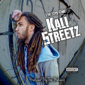 Download track Stepchild Kali Streetz