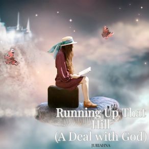 Download track Running Up That Hill (A Deal With God) (Instrumental) JuriahnaGod