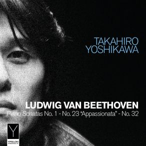 Download track Piano Sonata No. 23 In F Minor, Op. 57 Appassionata I. Allegro Assai' Takahiro Yoshikawa