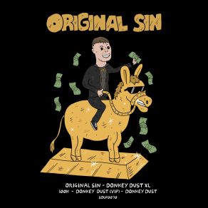 Download track Donkey Dust (Let's Go) Original Sin