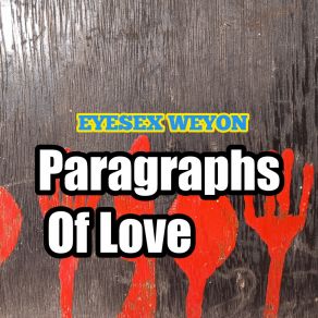 Download track Circle Of Love EYESEX WEYON