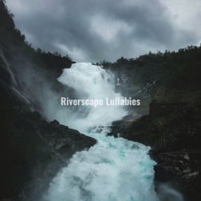 Download track Å I Skogen Riverscape Lullabies