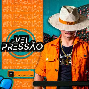 Download track Vai Se Preparando Véi Da Pressão