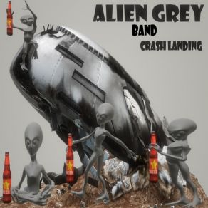 Download track Alien Bigfoot Encounter Alien Grey Band