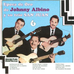 Download track Eres Mi Vida (Bolero) Johnny Albino, Trío San Juan