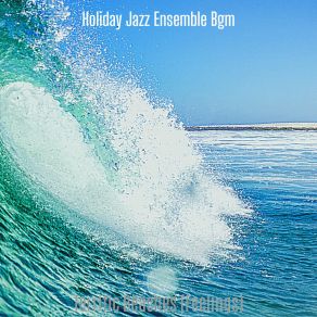 Download track Terrific Holiday Jazz Ensemble Bgm