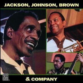 Download track The Jumpin' Blues Milt Jackson, Ray Brown, Jay Jay Johnson