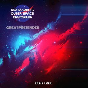 Download track Great Pretender Mr Marko's Outer Space EmporiumAnne Garcin