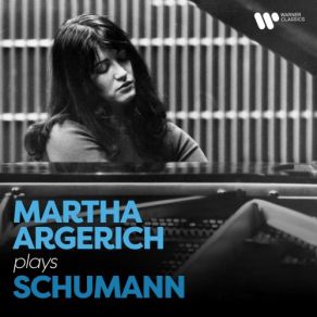 Download track Schumann: Adagio And Allegro In A-Flat Major, Op. 70: I. Langsam, Mit Innigem Ausdruck (Live) Martha Argerich