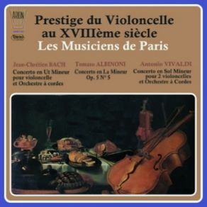 Download track 02 - Concerto Pour Violoncelle Et Orchestre A Cordes In C Minor - II. Adagio Molto Espressivo Les Musiciens De Paris