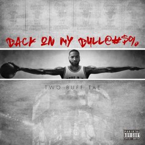 Download track Gotta Get It Two Buff TaeEEEZY