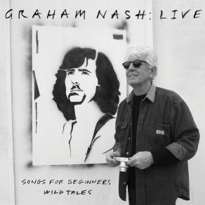 Download track Oh Camil (The Winter Soldier) (Live) Graham Nash