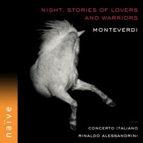 Download track Madrigali Guerrieri, Et Amorosi, Book VIII, Sv 163 Amor, Dicea (Lamento Della Ninfa) Rinaldo Alessandrini, Concerto Italiano, Gianluca Ferrarini, Monica Piccinini, Aurelio Schiavoni, Matteo Bellotto, Anna Simboli, Raffaele Giordani