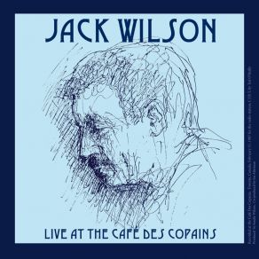 Download track Jack Wilson Narrative # 1 (Live) Jack Wilson