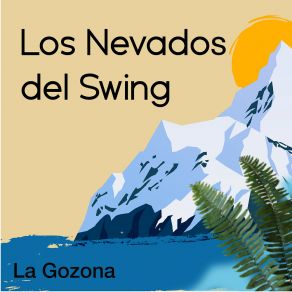 Download track Tu Ana Maria Los Nevados Del Swing