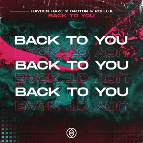 Download track Back To You Castor Pollux