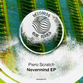 Download track Don't Scream Piero Scratch