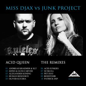 Download track Acid Queen (Acid Junkies Remix) Junk ProjectAcid Junkies