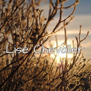 Download track Sun Ruckus Lise Chevalier