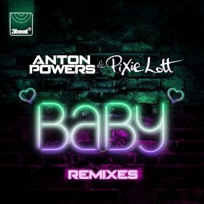 Download track Baby (PBH & Jack Shizzle Radio Edit) Pixie Lott, Anton PowersPBH