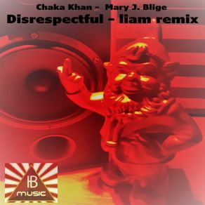 Download track Chaka Khan Mary J. Blige (Ib Music Ibiza, Tech Mix) Mary J. Blige