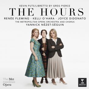 Download track The Hours, Act 1... ’Cause I’m Going To Die (Chorus, Clarissa, Sally) [Live] Renée Fleming