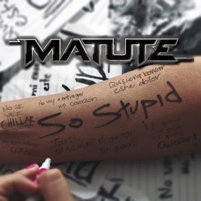 Download track So Stupid Matute