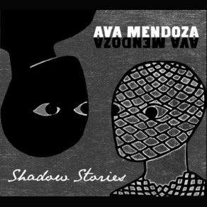 Download track Shadowtrapping Ava Mendoza