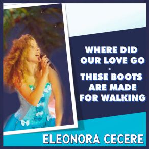 Download track These Boots Are Made For Walkin' Eleonora Cecere